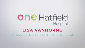 Lisa VanHorner, Pre-assessment Health Care AssistantLisa VanHorner, Pre-assessment Health Care Assistant